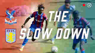 The SLOW-DOWN | Aston Villa (H)