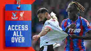 Access All Over | Crystal Palace 0-1 Liverpool