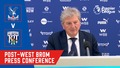 Press Conference | Post-West Brom