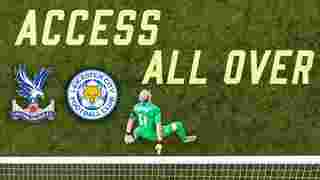 ACCESS ALL OVER | Crystal Palace 0 - 2 Leicester PITCHSIDE