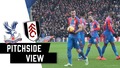 Crystal Palace vs Fulham | Pitchside | 18/19 Season