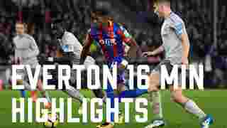 Crystal Palace 2-2 Everton | 16 Minute Highlights