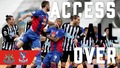 Access All Over | Newcastle United 1-2 Crystal Palace (A)