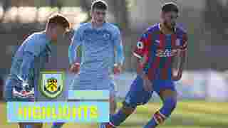 U23 Highlights | Crystal Palace 0-1 Burnley