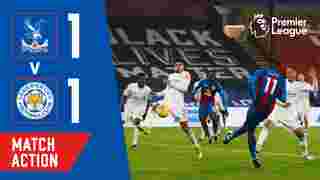 Crystal Palace 1-1 Leicester City | Match Action