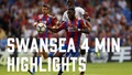 Crystal Palace 0-2 Swansea City | 4 Min Highlights