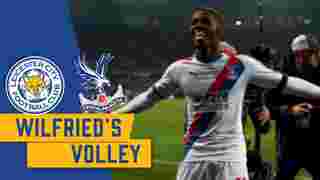 Wilfried Zaha's Volley v Leicester