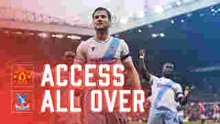 Access all over | Manchester United 0-1 Crystal Palace