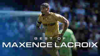 Best of Maxence Lacroix | Chelsea (A)