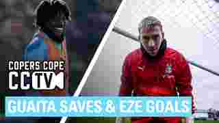 GREAT GOALKEEPER SAVES & EZE, TOWNSEND, BATSHUAYI GOALS | CCTV