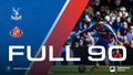 The Full 90: Crystal Palace v Sunderland | Palace TV+