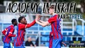 Part Three | Academy in Israel