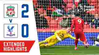 Liverpool 2-0 Crystal Palace | Extended Highlights