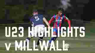 U23 Highlights v Millwall
