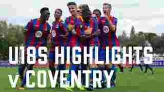 U18s 3-0 Coventry City | Match Highlights