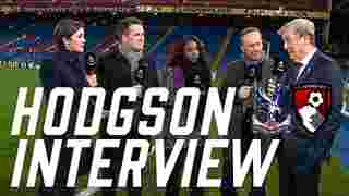 Roy Hodgson | Post Bournemouth Prime Interview