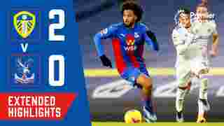 Leeds United 2-0 Crystal Palace | Extended Highlights
