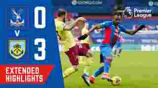Crystal Palace 0-3 Burnley | Extended Highlights