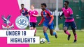 U18 Highlights | Crystal Palace 1-2 Queens Park Rangers