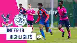 U18 Highlights | Crystal Palace 1-2 Queens Park Rangers