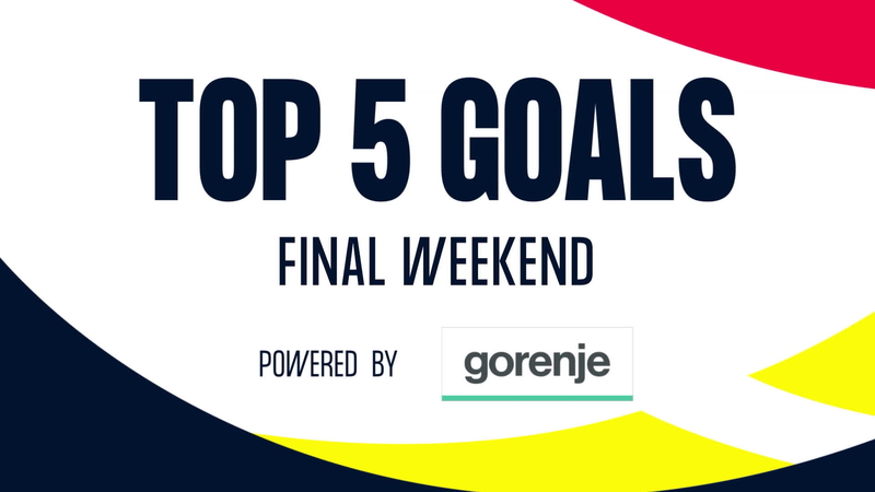 Top 5 Goals - Final Weekend
