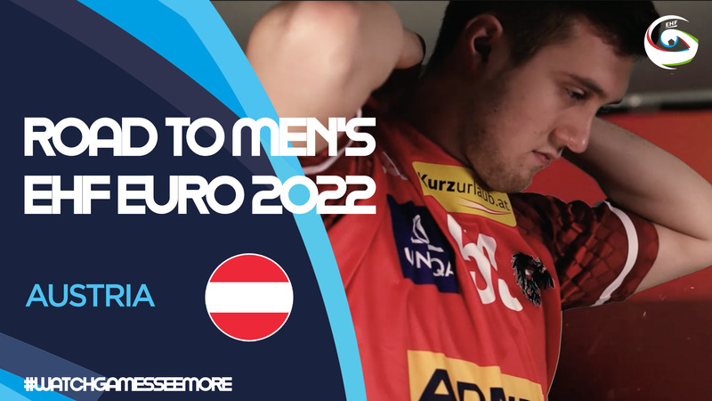 Road to Men's EHF EURO 2022 - Austria