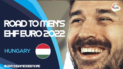 Road to Men's EHF EURO 2022 - Hungary