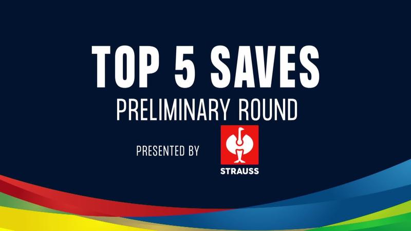 Top 5 Saves of the Preliminary Round