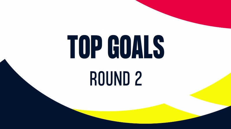 Top 5 Goals of the Round - R2