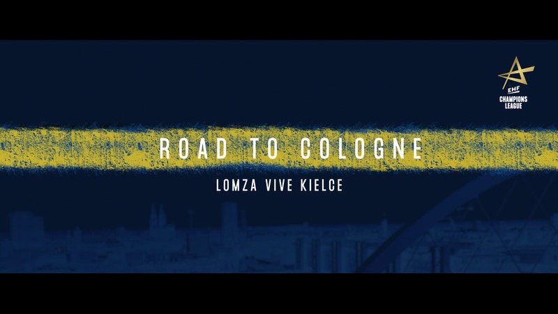Road to Cologne - Lomza Vive Kielce