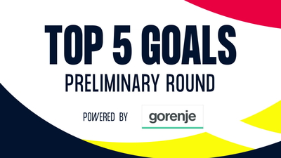 Top 5 Goals - Preliminary Round