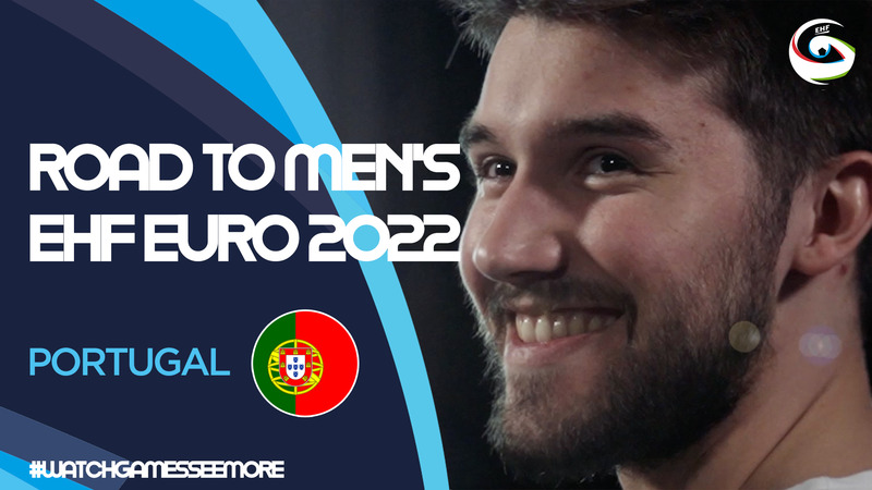 Road to Men's EHF EURO 2022 - Portugal