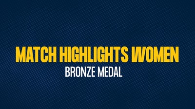 Match Highlights Women - Bronze Medal