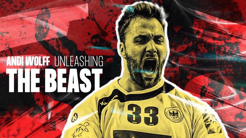 Andreas Wolff - Unleashing the Beast | EHF EURO 2016
