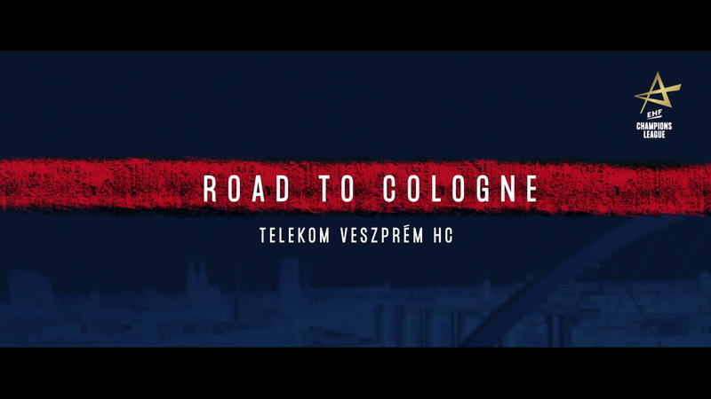 Road to Cologne - Telekom Veszprém HC