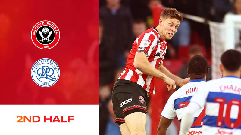 Blades v QPR - 2nd half