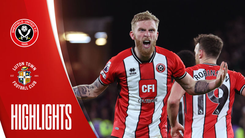 Blades v Luton - match action