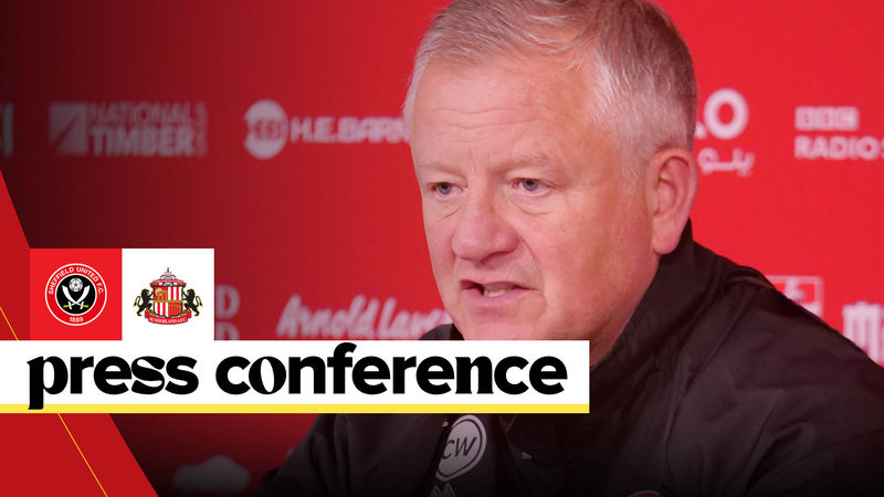 Chris Wilder | Sheffield United v Sunderland | Pre-match press conference