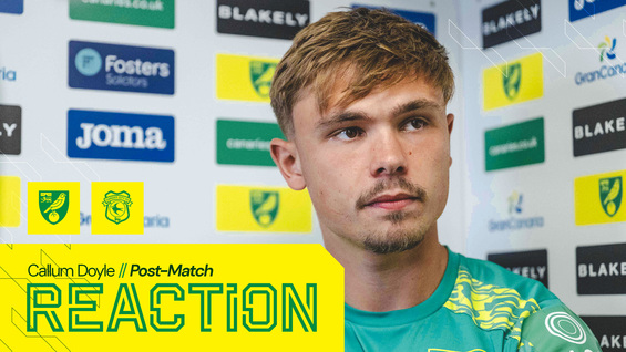 reaction-norwich-city-4-2-cardiff-city-callum-doyle